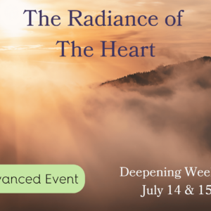 July Deepening Weekend