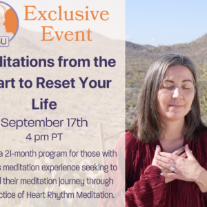 Meditations from the Heart to Reset Your Life