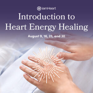 Introduction to Heart Energy Healing